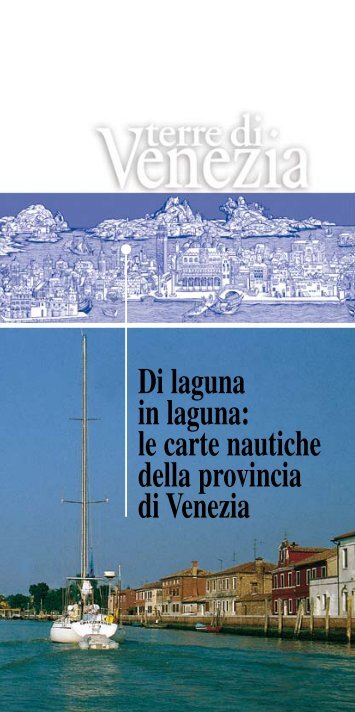 Di laguna in laguna - Assessorato al Turismo della Provincia di ...