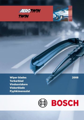 2008 Wiper blades Torkarblad Vindusviskere ... - Hall Miba