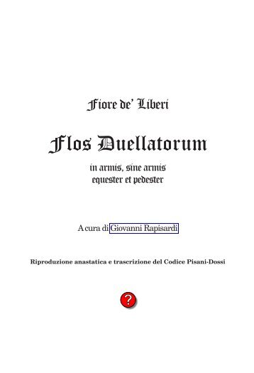 Fiore de Liberi - Flos Duellatorum