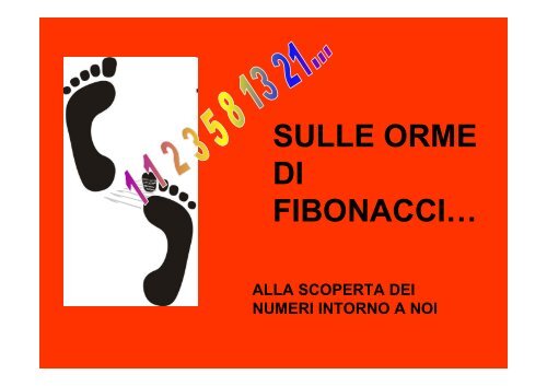 SULLE ORME DI FIBONACCI… - Scuolealmuseo.It