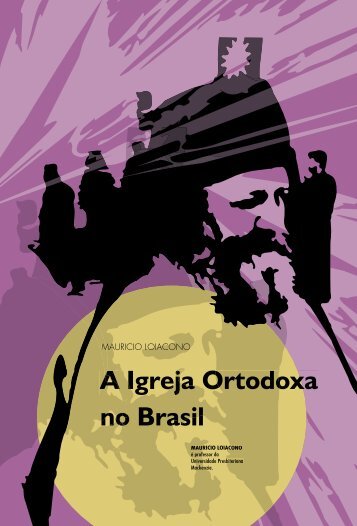 “A Igreja Ortodoxa no Brasil”. - USP