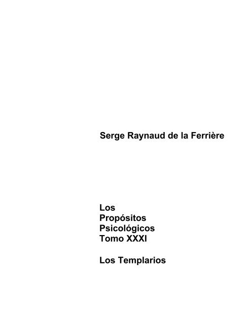 los templarios - Serge Raynaud de la Ferriere