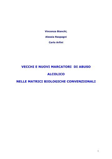 vecchi e nuovi marcatori di abuso alcolico nelle matrici biologiche ...