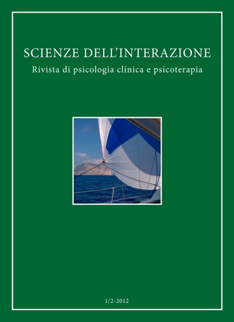 Scienze dell'Interazione anno 2012 n.1-2 - Scuola di ...