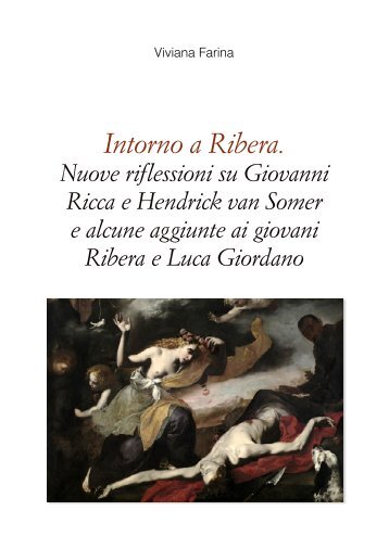 Intorno a Ribera. - Il Seicento di Viviana Farina/Barocco/Cultura del ...