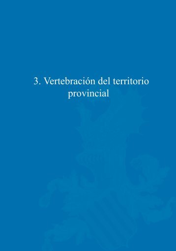 3. Vertebración del territorio provincial - Diputación de Valencia