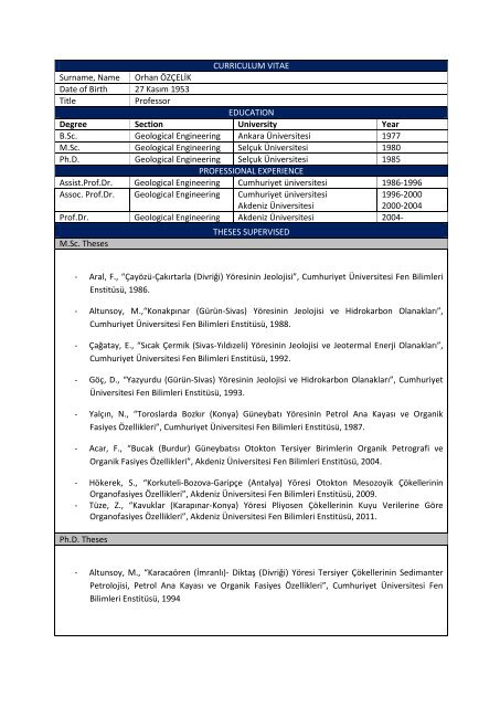 CURRICULUM VITAE Surname, Name Orhan ÖZÇELİK Date of ...