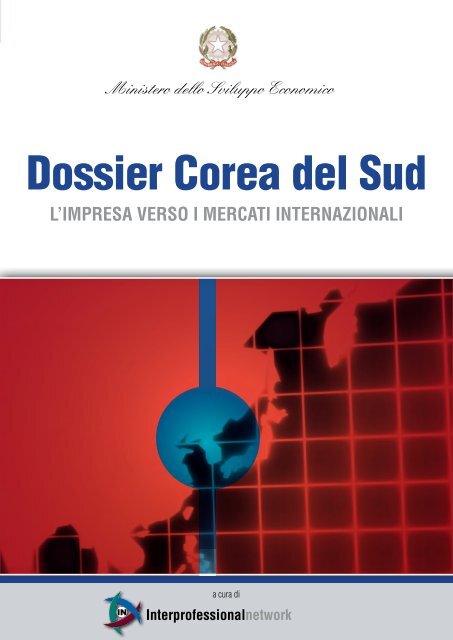 Dossier Corea del Sud - Ambasciata d'Italia in Corea