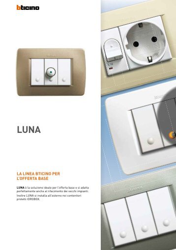 Catalogo Luna - Professionisti BTicino