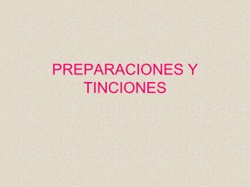 PREPARACIONES Y TINCIONES - biblioteca upibi