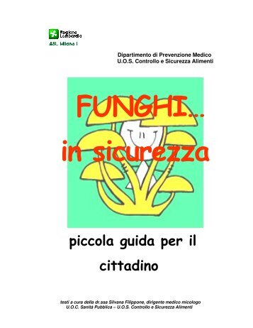 funghi in sicurezza: piccola guida per il cittadino - Comune di Assago