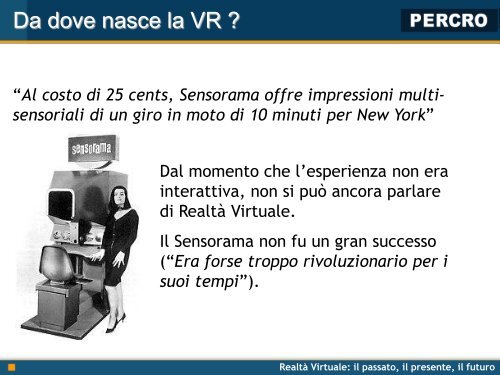 Realtà Virtuale - Percro - Scuola Superiore Sant'Anna