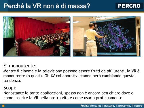 Realtà Virtuale - Percro - Scuola Superiore Sant'Anna