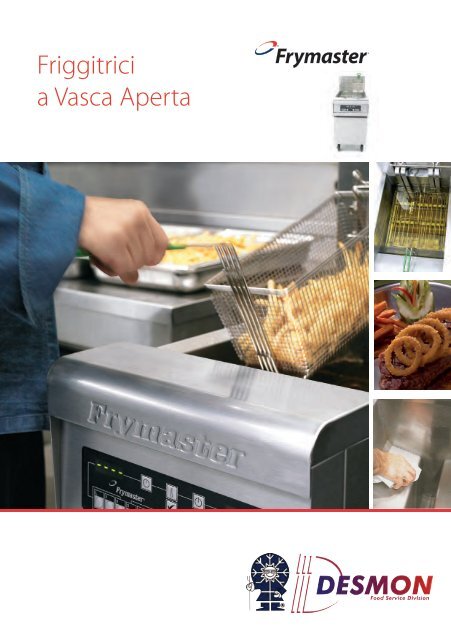 Catalogo Frymaster (pdf) - Desmon - Food Service Division