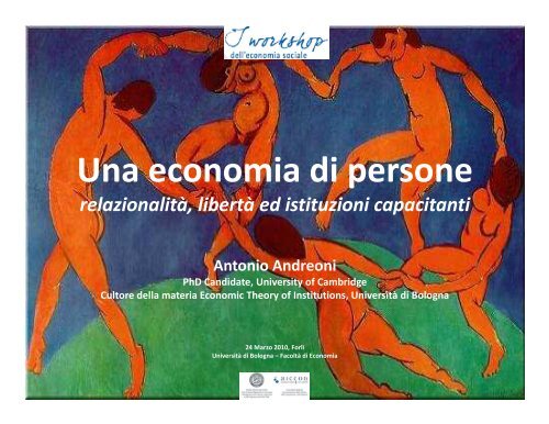 Una economia di persone relazionalità, libertà ed istituzioni ... - Aiccon