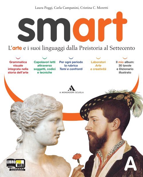 L'arte e i suoi linguaggi dalla Preistoria al Settecento - Mondadori ...