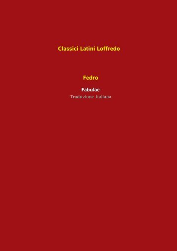 Classici Latini Loffredo Fedro