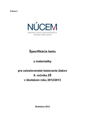 Špecifikácia testu z matematiky T9-2013 - NÚCEM