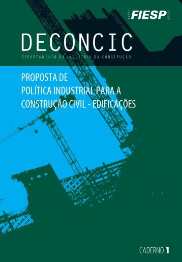 proposta de política industrial para a construção civil ... - Fiesp