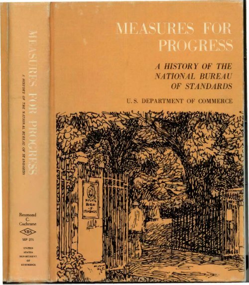 Measures for Progress: A History of the National Bureau of Standards