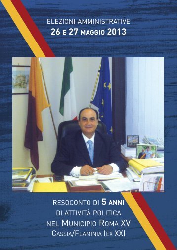 resoconto di 5 anni di attività politica nel municipio roma xv elezioni ...