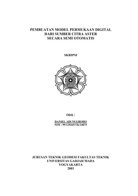 Pembuatan Model Permukaan Digital dari Sumber Citra ASTER ...