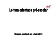 Leitura orientada (existências na BE) - Agrupamento de Escolas do ...