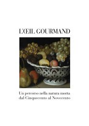 Oeil gourmand. Un percorso nella natura morta dal Cinquecento al ...