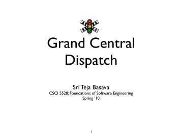 Grand Central Dispatch by Sri Teja Basava