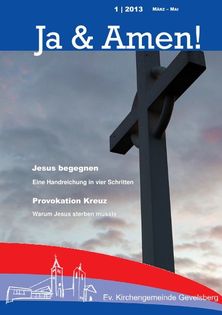 Gemeindebrief 1 2013 - der evangelischen Kirchengemeinde ...
