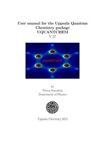 User manual for the Uppsala Quantum Chemistry package ...