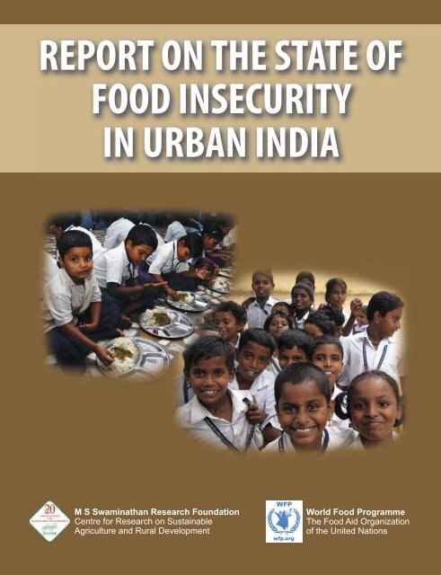 Report on the State of Food Insecurity in Urban India, 2010 - M. S. ...