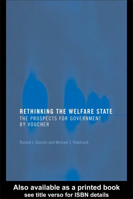 Rethinking the Welfare State: The prospects for ... - e-Library