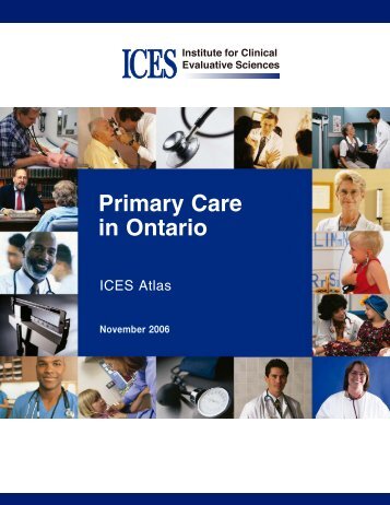 Primary Care in Ontario - ICES Atlas - Joint Centre for Bioethics