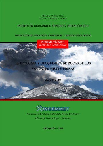 petrología y geoquímica de rocas de los volcanes misti y ubinas