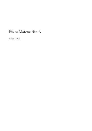 Note del corso di Fisica Matematica A