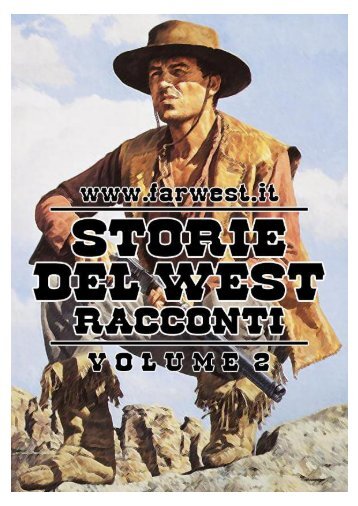 Storie del West - Racconti - 2 - Farwest.it