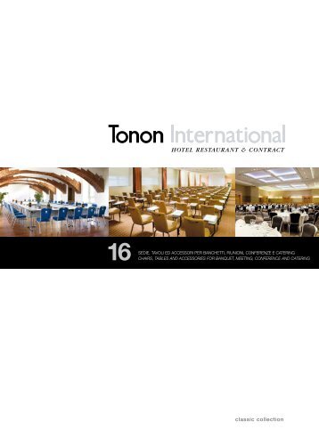 Catalogo 16 Classic Collection - Tonon International
