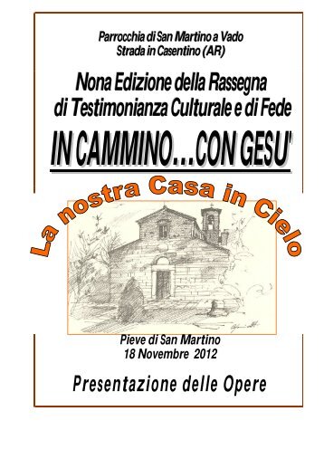 Pubblicazione delle opere 2012 - Parrocchia di San Martino a Vado