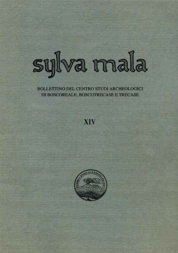 Sylva Mala XIV - Centro Studi Archeologici di Boscoreale ...