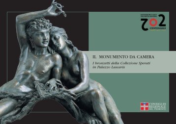 IL MONUMENTO DA CAMERA I bronzetti della Collezione Sperati in ...