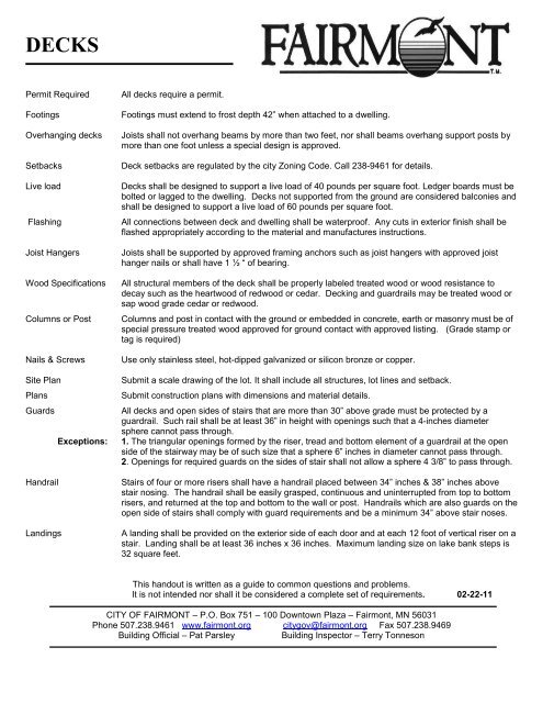 Permit Required All decks require a permit. Footings Footings must ...