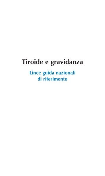 L.G. Tiroide e gravidanza - Age.Na.S.