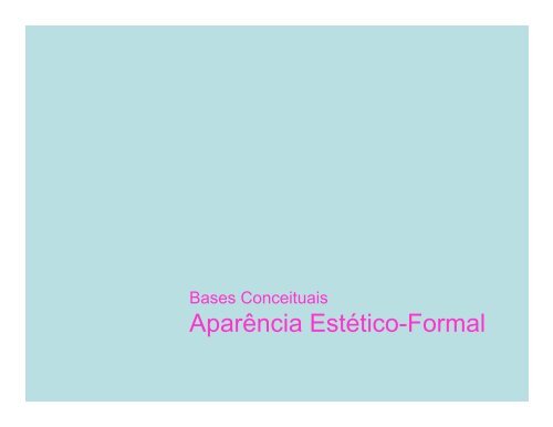 11-Bases Conceituais: Estética / Simbólica / semiótica - João Gomes