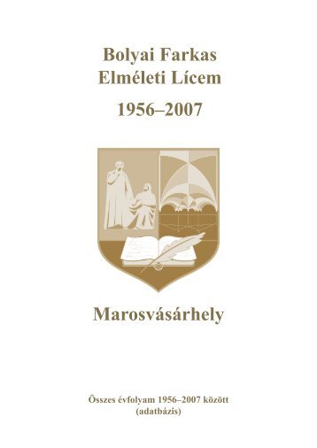 1956–2007 - Bolyai Farkas Elméleti Líceum