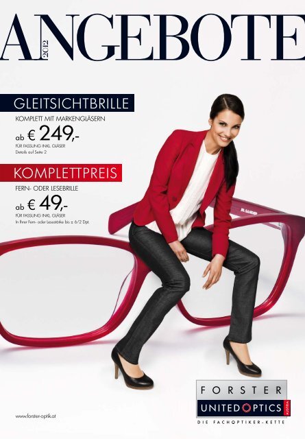 Komplettpreis GleitsiCHtBrille € € - Forster United Optics