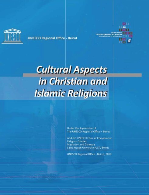 Cultural aspects in Christian and Islamic religions - unesdoc - Unesco
