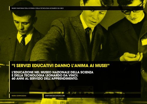 i servizi educativi danno l'anima ai musei - Museo Nazionale della ...