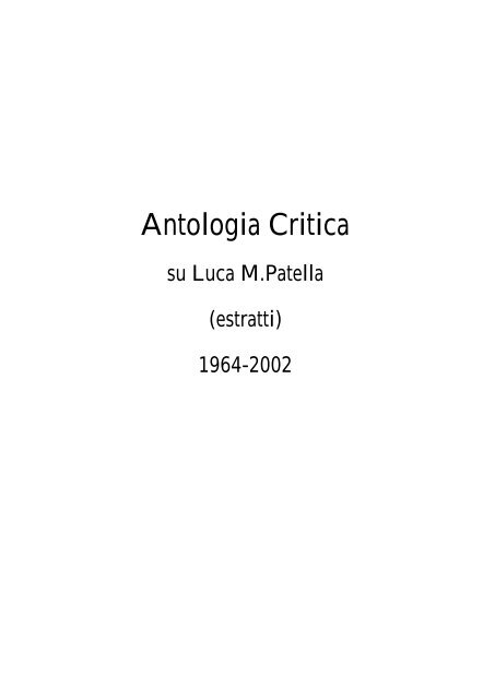 leggi qui l'Antologia completa in pdf - Luca Maria Patella