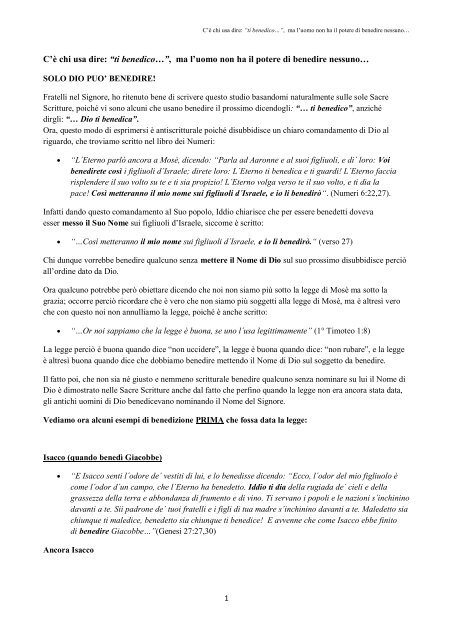 C'è chi usa dire: “ti benedico…”, ma l'uomo non ha il potere di ...